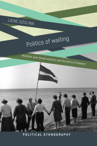 Cover image: Politics of waiting 1st edition 9781526126252