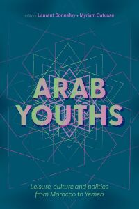 Cover image: Arab youths 9781526127457