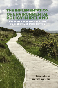 Cover image: The implementation of environmental policy in Ireland 1st edition 9780719088872