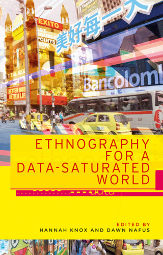 صورة الغلاف: Ethnography for a data-saturated world 1st edition 9781526134974