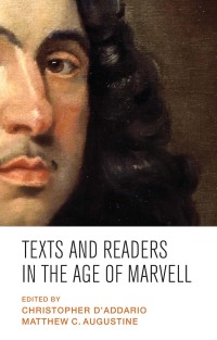 Imagen de portada: Texts and readers in the Age of Marvell 1st edition 9781526113894