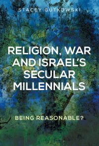 Cover image: Religion, war and Israel’s secular millennials 9781526139993