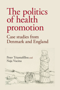 Cover image: The politics of health promotion 9781526100528