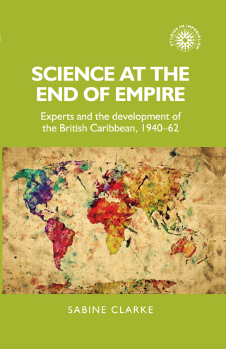 Omslagafbeelding: Science at the end of empire 1st edition