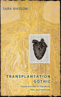 Cover image: Transplantation Gothic 1st edition 9781526132864