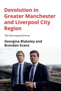 Omslagafbeelding: Devolution in Greater Manchester and Liverpool City Region 9781526133571