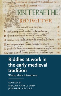 Omslagafbeelding: Riddles at work in the early medieval tradition 1st edition 9781526133717