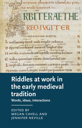 Cover image: Riddles at work in the early medieval tradition 1st edition 9781526133717
