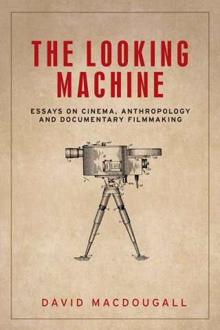 Cover image: The looking machine 1st edition 9781526134097