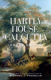 Cover image: Hartly House, Calcutta 2nd edition 9781526134370