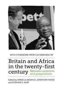 Omslagafbeelding: Britain and Africa in the twenty-first century 1st edition 9781526134134