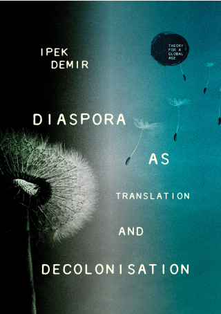 Cover image: Diaspora as translation and decolonisation 9781526134684