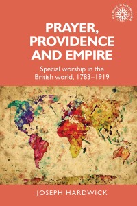 Cover image: Prayer, providence and empire 9781526135391