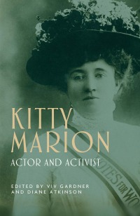 Cover image: Kitty Marion 1st edition 9781526138040