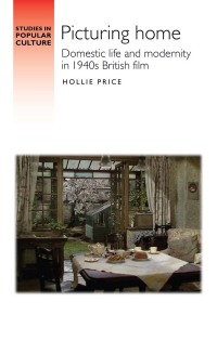 Cover image: Picturing home 9781526138200