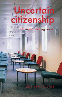 Cover image: Uncertain citizenship 9781526139085