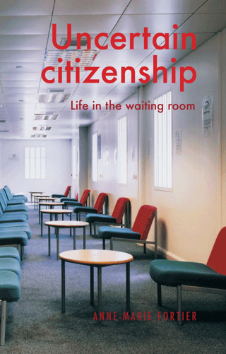 Cover image: Uncertain citizenship 9781526163707
