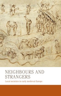 Cover image: Neighbours and strangers 1st edition 9781526139818