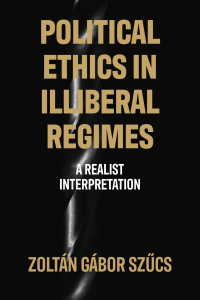 Cover image: Political ethics in illiberal regimes 9781526142344