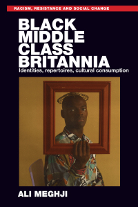 Immagine di copertina: Black middle-class Britannia 1st edition 9781526143075