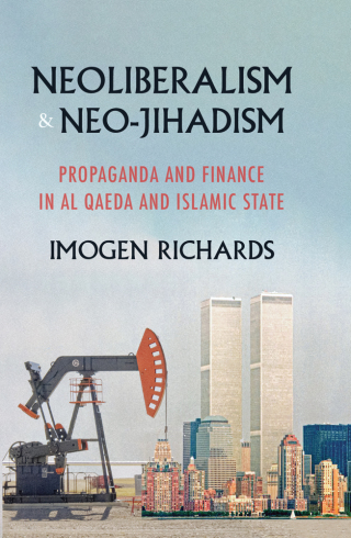 Cover image: Neoliberalism and neo-jihadism 9781526143204
