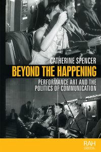 Cover image: Beyond the Happening 1st edition 9781526144454
