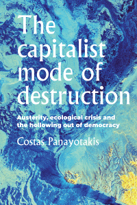 表紙画像: The capitalist mode of destruction 9781526144522