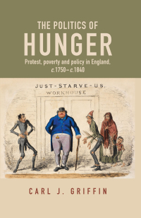 Cover image: The politics of hunger 1st edition 9781526145628