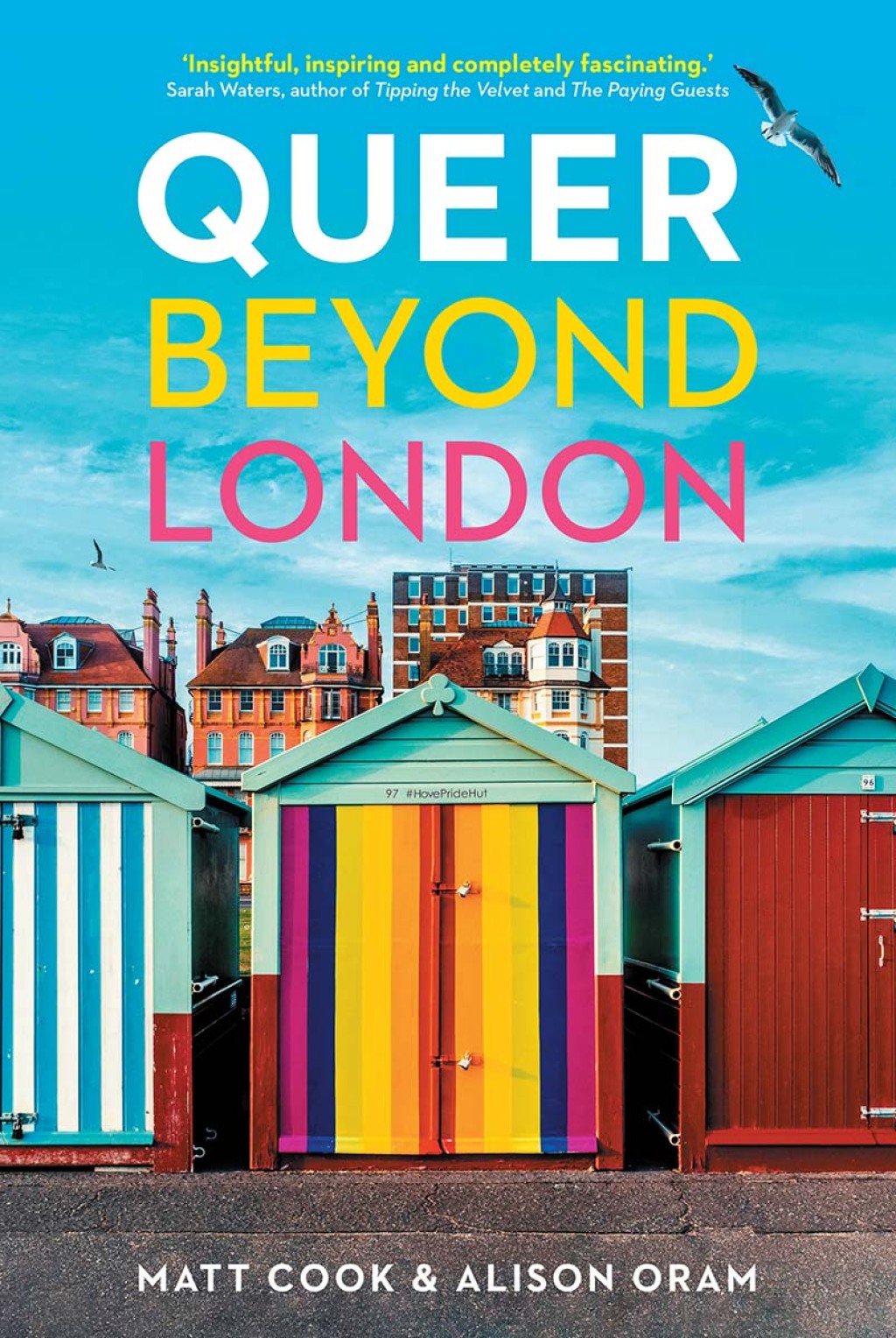 Queer beyond London LGBTQ stories from four English cities