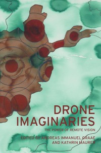 Imagen de portada: Drone imaginaries 9781526145932