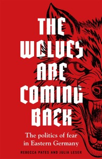 表紙画像: The wolves are coming back 9781526147011