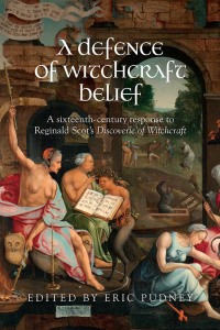 Titelbild: A defence of witchcraft belief 9781526147769
