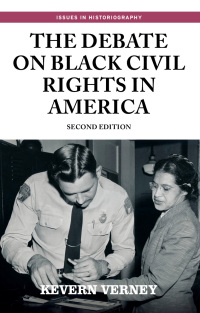 Cover image: The debate on black civil rights in America 9781526147790