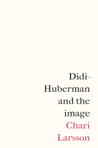 Cover image: Didi-Huberman and the image 9781526149268