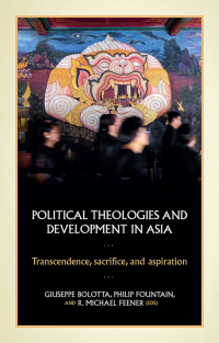 Omslagafbeelding: Political theologies and development in Asia 1st edition 9781526149404