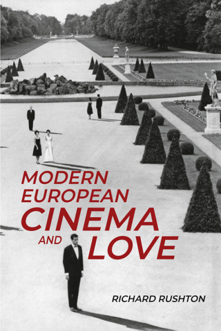 Titelbild: Modern European cinema and love 9781526149435