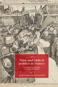 Omslagafbeelding: Time and radical politics in France 9781526149640