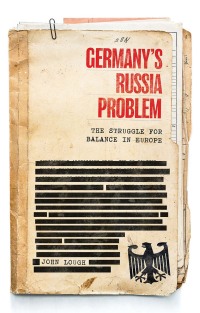 Cover image: Germany's Russia problem 9781526151506