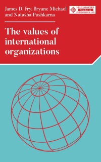 Cover image: The values of international organizations 9781526152411