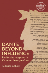 表紙画像: Dante beyond influence 9781526152442