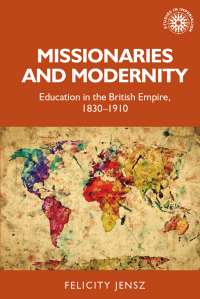 Cover image: Missionaries and modernity 9781526152978