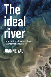 Cover image: The ideal river 9781526154385