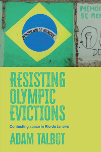 Cover image: Resisting Olympic evictions 9781526156297