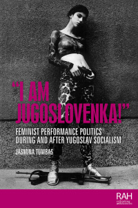 Cover image: “I am Jugoslovenka!” 9781526169044