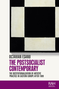 Cover image: The postsocialist contemporary 9781526158000