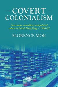 Cover image: Covert colonialism 9781526158192