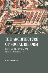 Cover image: The architecture of social reform 9781526159687