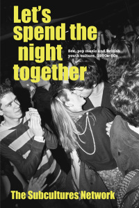 Cover image: Let’s spend the night together 9781526159984