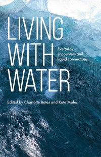 Titelbild: Living with water 9781526161727