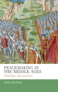 Imagen de portada: Peacemaking in the Middle Ages 9781526116680